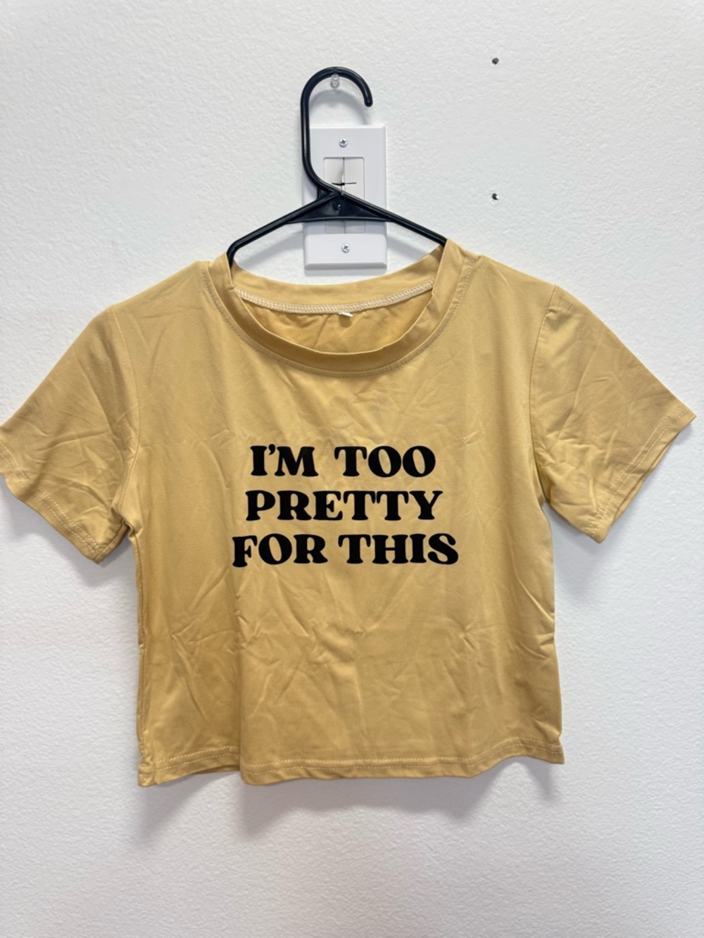 Yellow Graphic Crop Tee - "I'm Too Pretty For This" Size Large